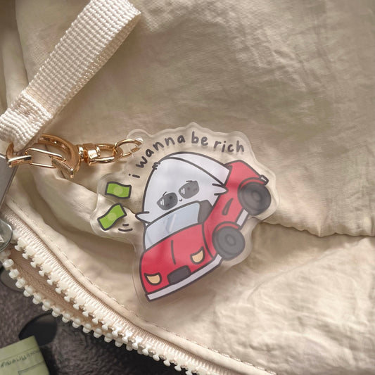 I Wanna Be Rich Acrylic Keychain