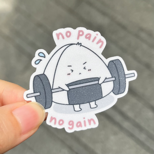 No Pain No Gain Die Cut Sticker